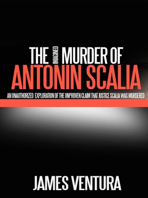 cover image of The Murder of Antonin Scalia